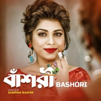 বাঁশরী Bashori - Single - Sabrina Bashir