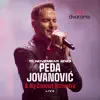 Pedja Jovanovic - 24/7 (MTS Dvorana Live 2023)