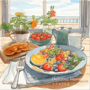 Delicious Morning