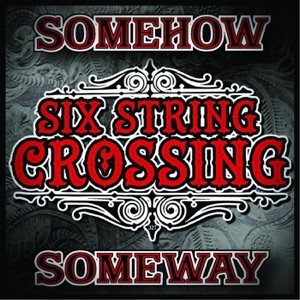 Somehow Someway