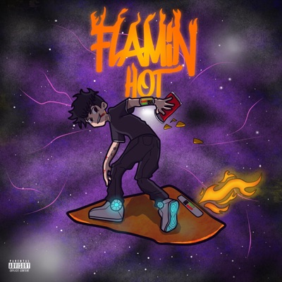 FLAMIN HOT - Single