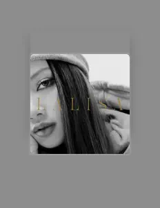 收听 LISA、观看音乐视频、阅读小传、查看巡演日期等 ！