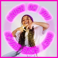 Crush On You - Single - Grey Skye Evans