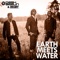 Earth Meets Water - Dash Berlin & Rigby lyrics