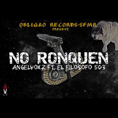No Ronquen (feat. El Filosofo 503) - Single