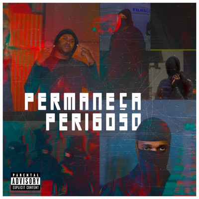 Permaneça Perigoso - Single