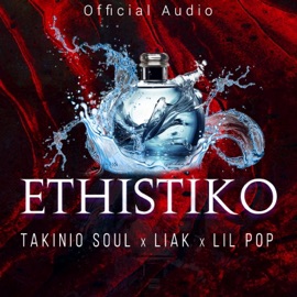 Ethistiko Takinio Soul, Liak & Lil PoP
