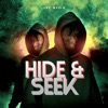 Hide & Seek - Single