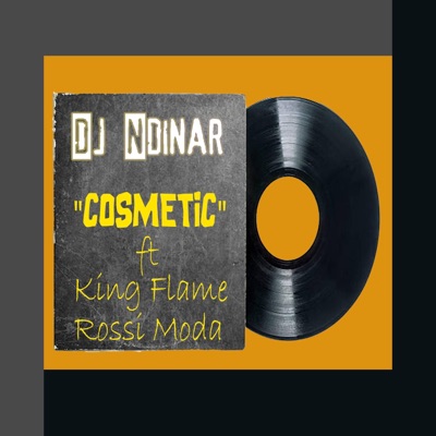 Cosmetic (feat. King Flame & Rossi Moda) - Single