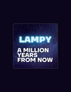 Lampyを聴いたり、ミュージックビデオを鑑賞したり、経歴やツアー日程などを確認したりしましょう！