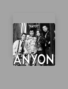 Ascolta Anyon, guarda video musicali, leggi la biografia, vedi le date del tour & altro!