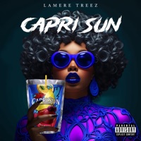 Capri Sun - Single - Lamere Treez