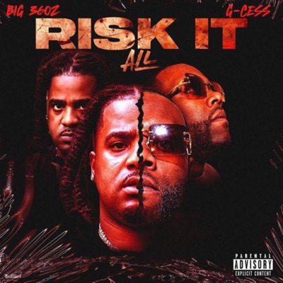 Risk it All (feat. Big36oz) - Single