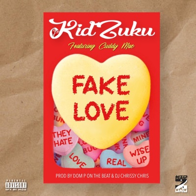 Fake Love (feat. Cuddy Mac) - Single
