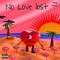No Love Lost - YungRetro00 lyrics