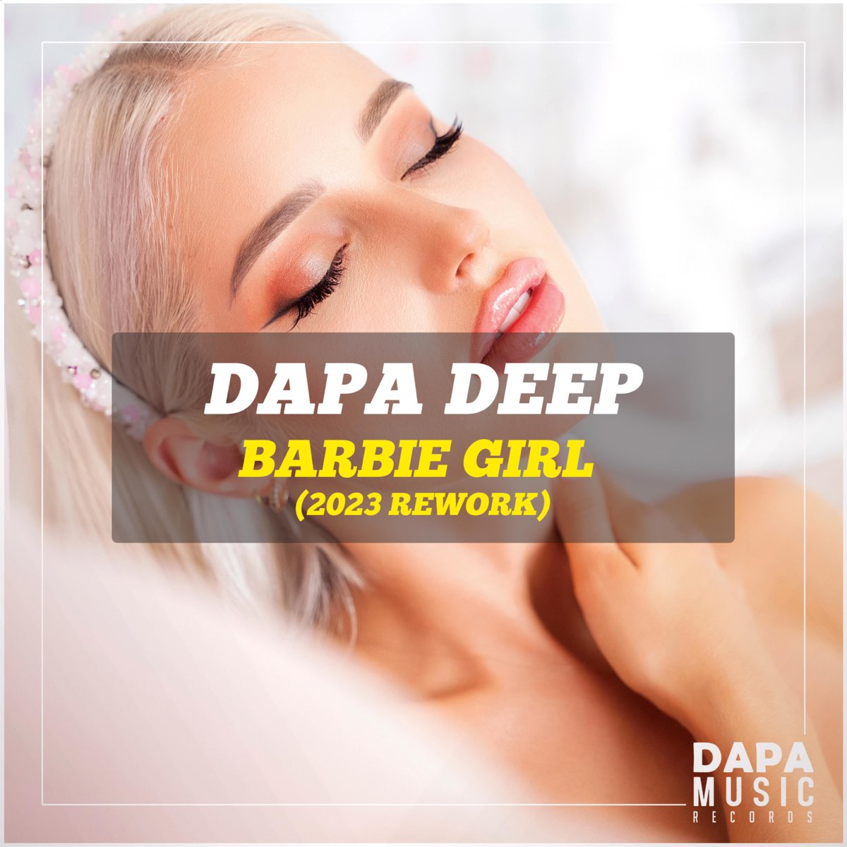 ‎barbie Girl 2023 Rework Single By Dapa Deep On Apple Music 