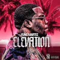 Elevation - Yung Martez