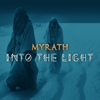 Into the Light - EP - Myrath