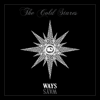The Cold Stares - Into Black Grafik