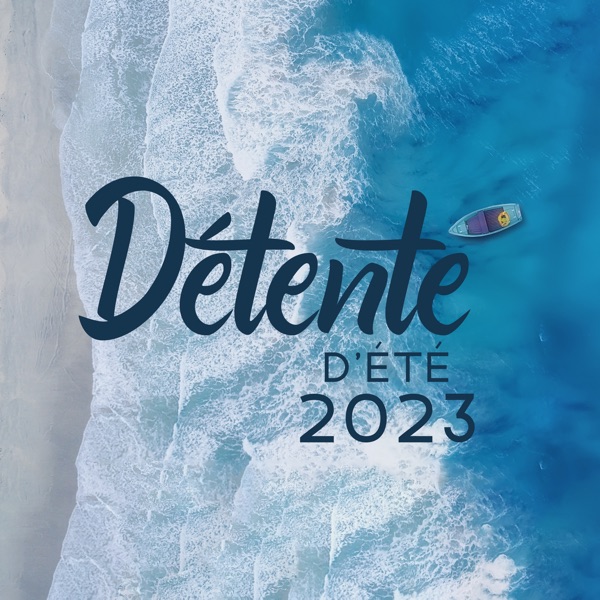 Détente d'été 2023