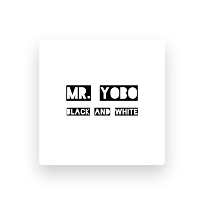 Listen to Mr. YOBO, watch music videos, read bio, see tour dates & more!