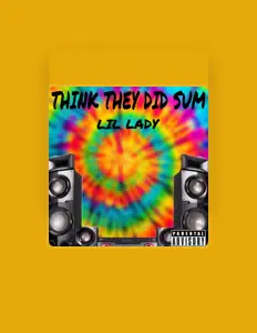 Listen to Lil Lady, watch music videos, read bio, see tour dates & more!