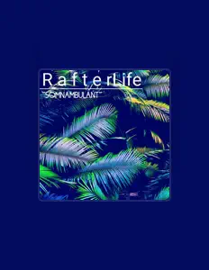 Poslechněte si interpreta RafterLife, sledujte hudební videa, přečtěte si životopis, podívejte se na data turné a další informace.