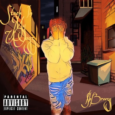 Stuck In My Wayz - Single
