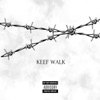 Keef Walk - Single