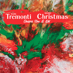 Mark Tremonti Christmas Classics New &amp; Old - Mark Tremonti Cover Art