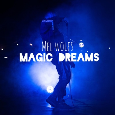Magic Dreams - Single
