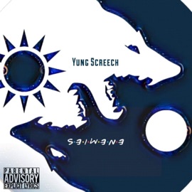 Enemies Yung Screech