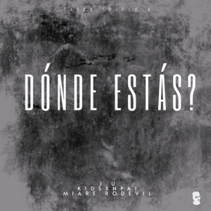 Dónde Estás?