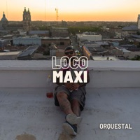 Loco (Orquestal) - Single - Maxi