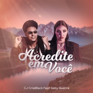 Acredite em Você