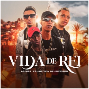 Vida de Rei
