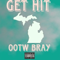 Get Hit - Single - OOTW Bray