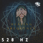 528 Hz Emotional Healing Frequency
