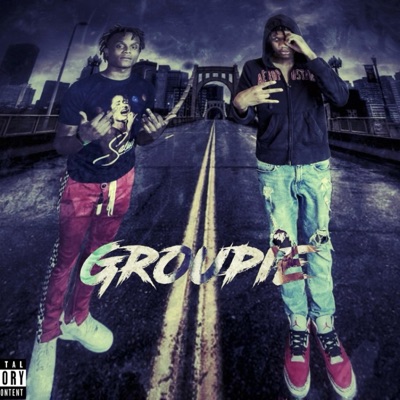 Groupie (feat. Tay 2p) [Radio Edit] [Radio Edit] - Single