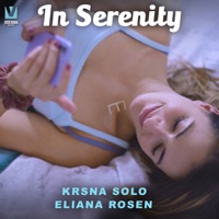 In Serenity - Single - Krsna Solo & Eliana Rosen