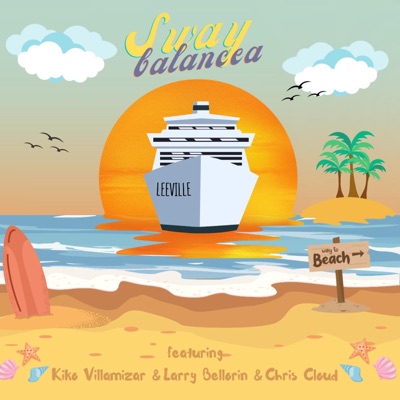 BALANCEA (feat. Kiko Villamizar, Larry Bellorín & Chris Cloud) - Single