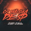 Os Maloka de Sp (feat. MC GUH DA B13) - Single