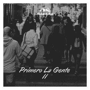 Primero La Gente 2