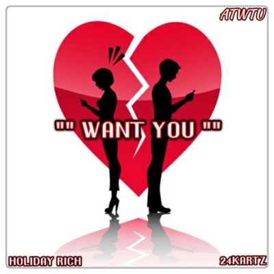 Want you (feat. 24 Kartz) - Single