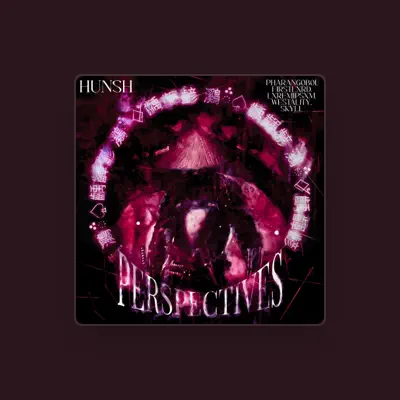 Listen to Hunsh, watch music videos, read bio, see tour dates & more!
