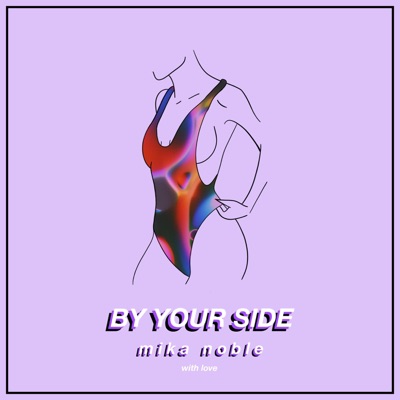 By Your Side - Single