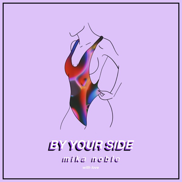 By Your Side - Single