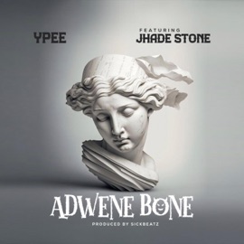 Adwen Bone (feat. Jhade Stone) Ypee