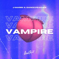 Vampire - Single - J-Marin & Dance Peaches