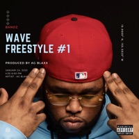 wave freestyle #1 Bandz - Single - AG BLAXX